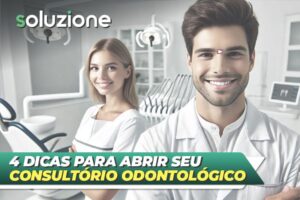 4 Dicas sobre a Abertura de Consultório Odontológico de Sucesso - Imagem de um casal de dentista em um consultório para dentista