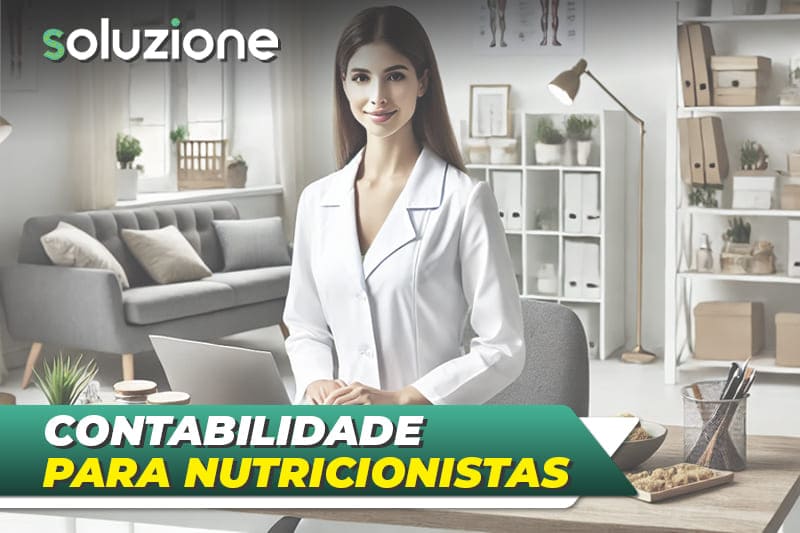 Contabilidade para Nutricionistas - Imagem de nutricionista em consultório de nutrição