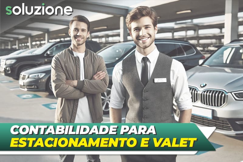 Contabilidade para Estacionamento e Valet - Imagem de manobrista e dono do estacionamento