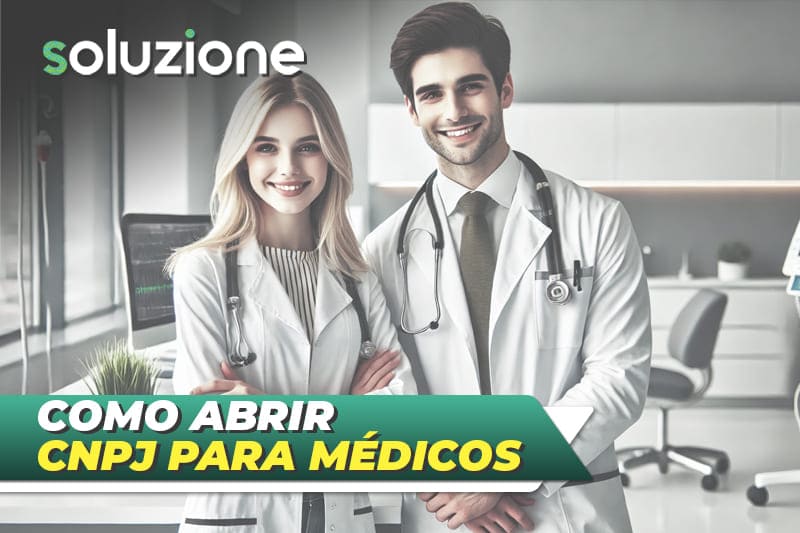 Como abrir CNPJ para médicos - Imagem de um casal de médicos em um consultório médico