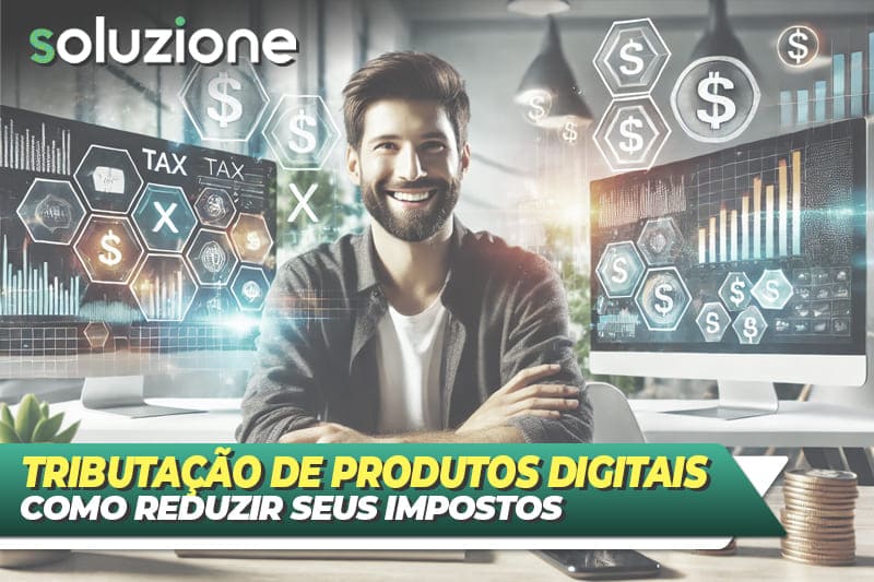 Tributação de Produtos Digitais - Imagem de produtor digital em empresa de criação de infoprodutos